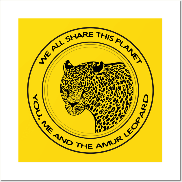 Amur Leopard - We All Share This Planet - light colors Wall Art by Green Paladin